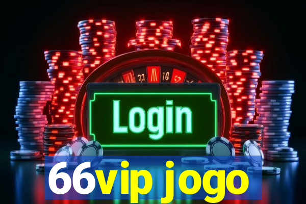 66vip jogo